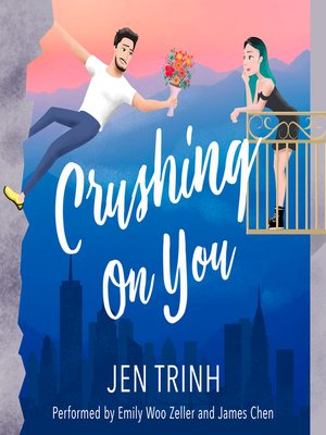 cover image of Crushing on You